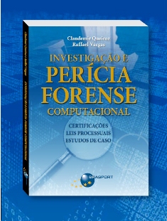 Hoje! - lançamento do livro: investigação e pericia forense computacional