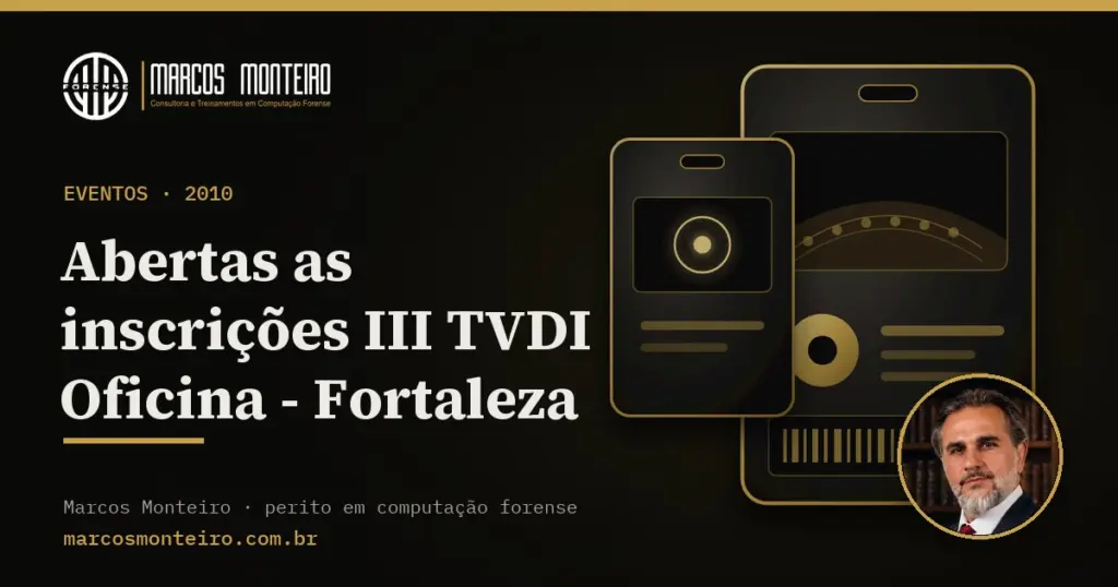 Abertas as inscrições III TVDI Oficina – Fortaleza