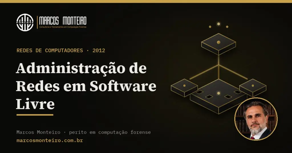 Administração de Redes em Software Livre