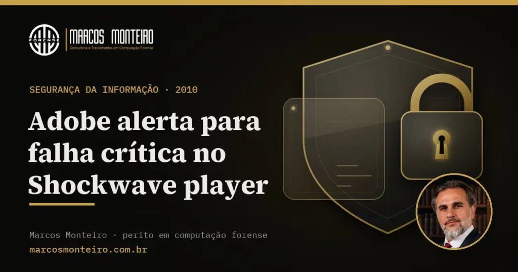Adobe alerta para falha crítica no Shockwave player