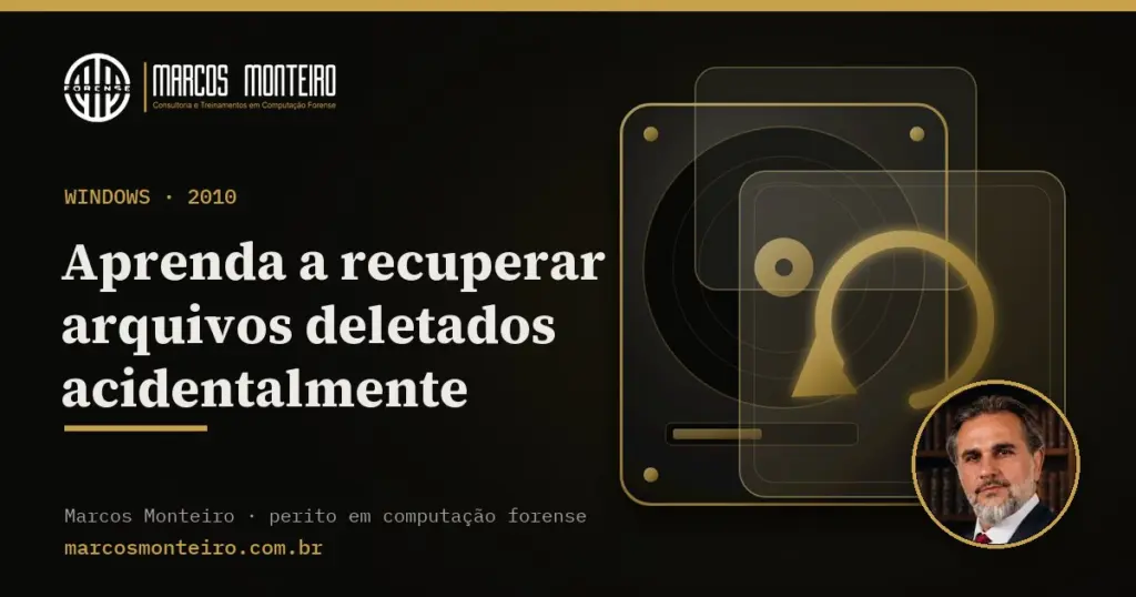 Aprenda a recuperar arquivos deletados acidentalmente