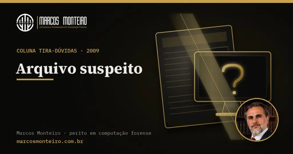 Arquivo suspeito