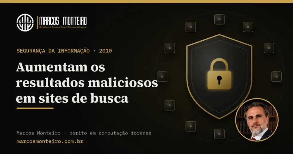 Aumentam os resultados maliciosos em sites de busca