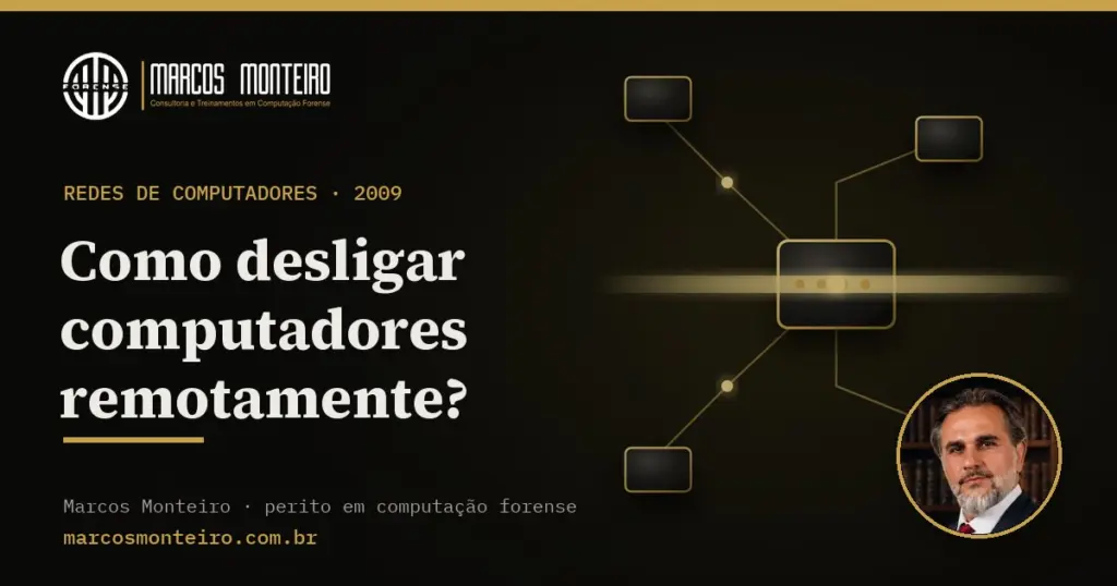 Como desligar computadores remotamente?
