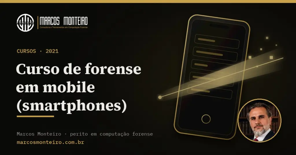 Curso de forense em mobile (smartphones)