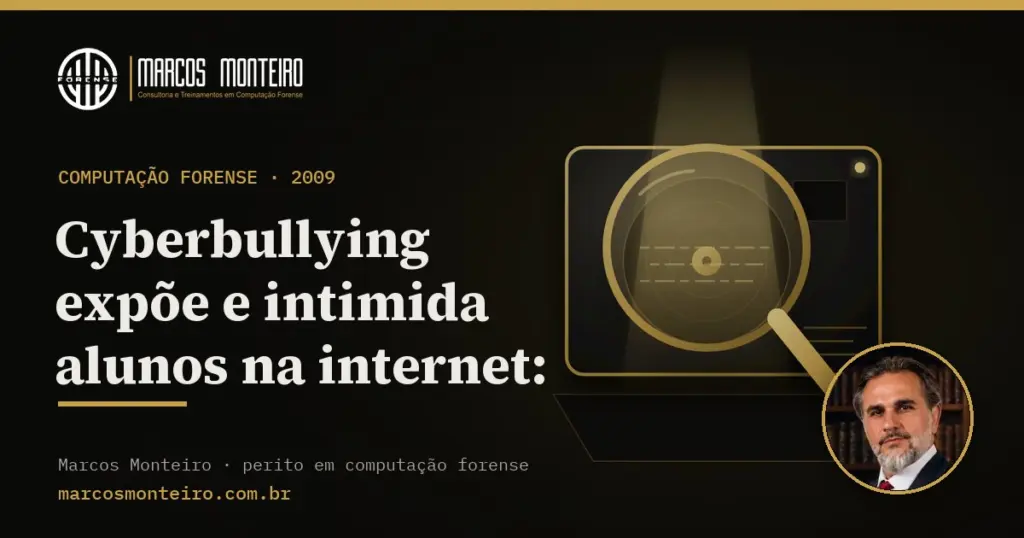Cyberbullying expõe e intimida alunos na internet:
