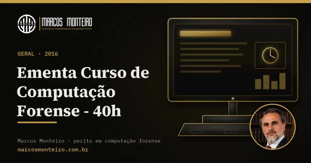 Ementa Curso de Computação Forense – 40h