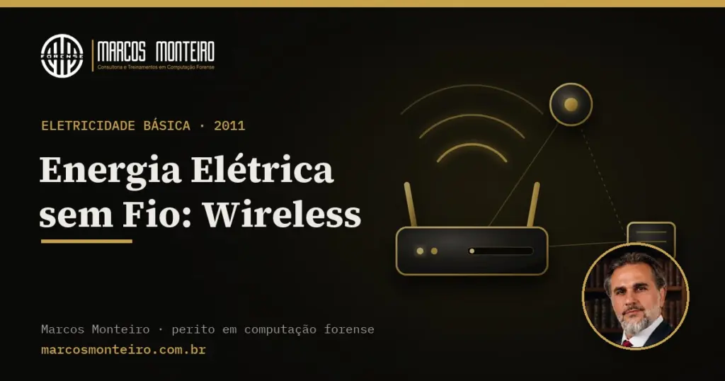 Energia Elétrica sem Fio: Wireless