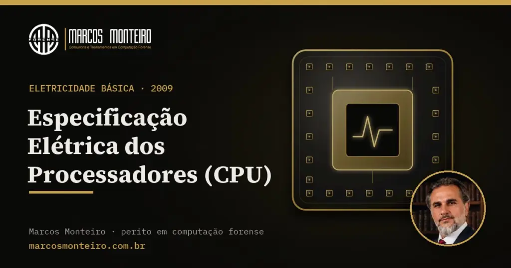Especificação Elétrica dos Processadores (CPU)