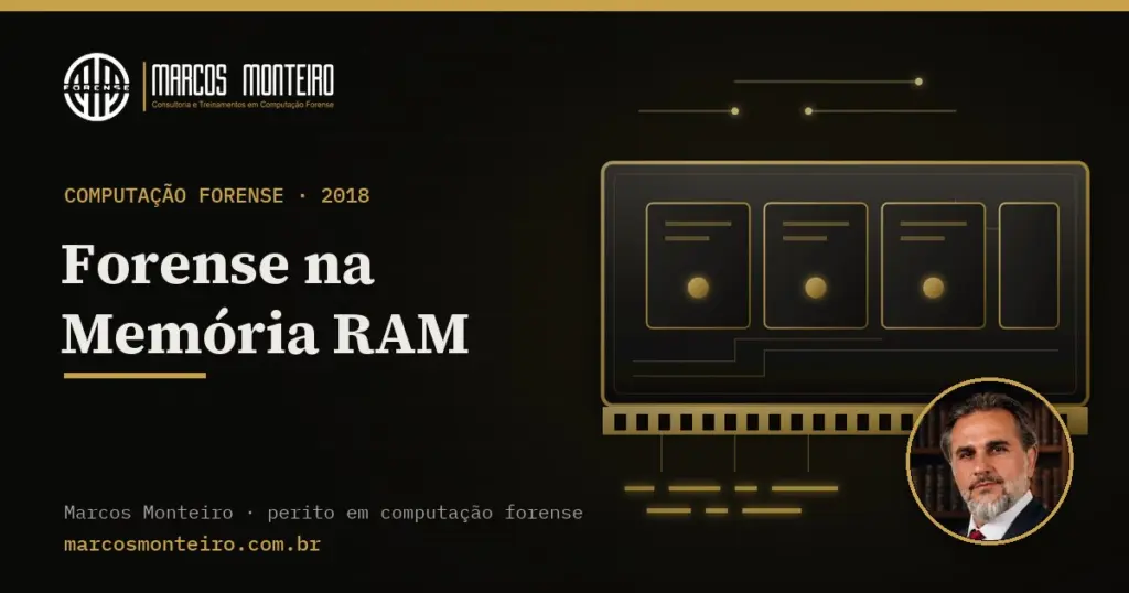 Forense na Memória RAM