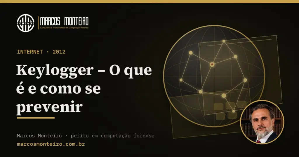 Keylogger – O que é e como se prevenir