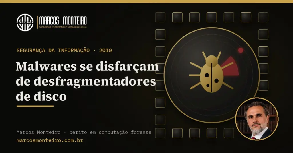 Malwares se disfarçam de desfragmentadores de disco