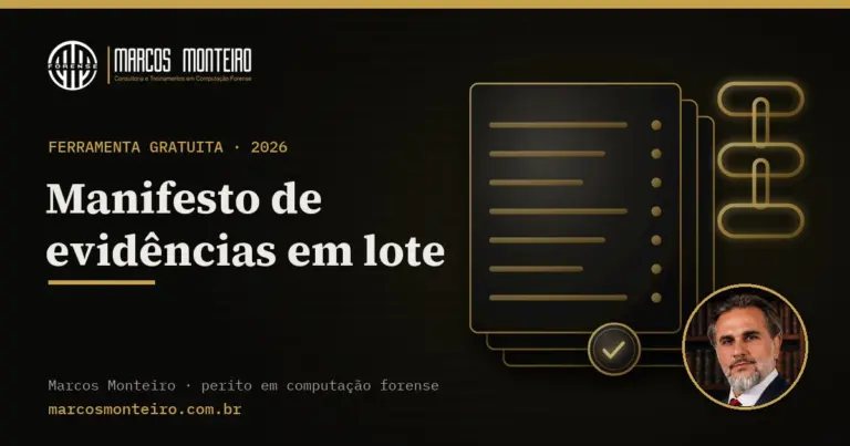 Capa da ferramenta: Manifesto de evidências em lote (hash SHA-256 e termo de preservação)