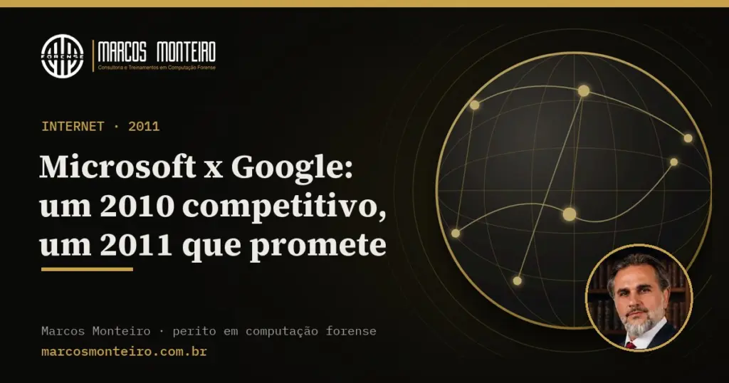Microsoft x Google: um 2010 competitivo, um 2011 que promete