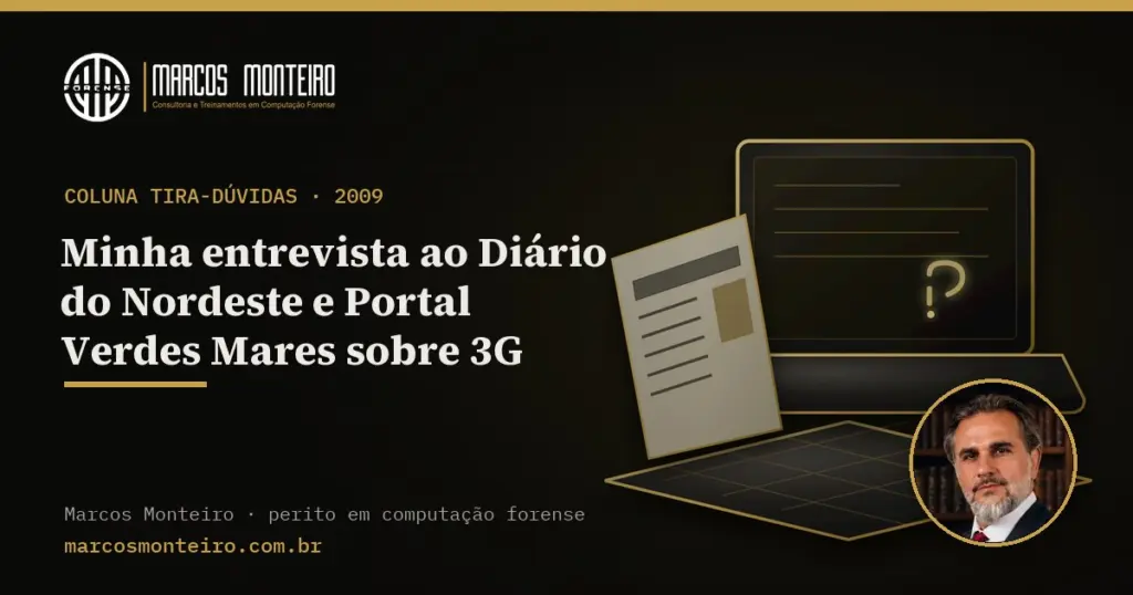 Minha entrevista ao Diário do Nordeste e Portal Verdes Mares sobre 3G
