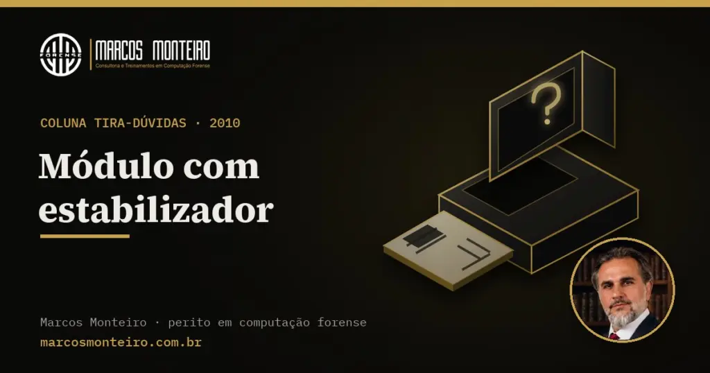 Módulo com estabilizador