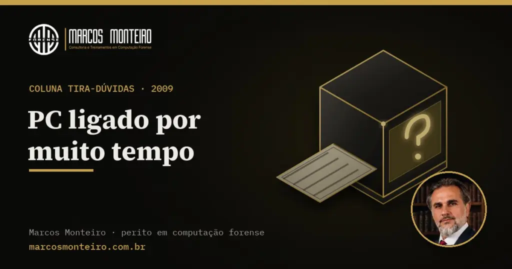 PC ligado por muito tempo