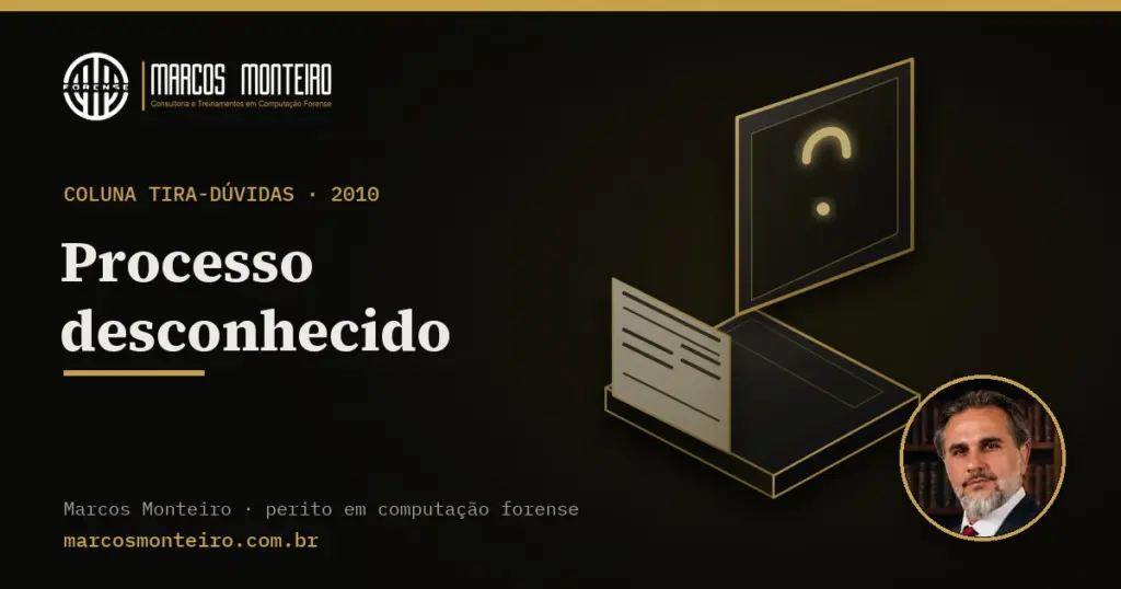 Processo desconhecido