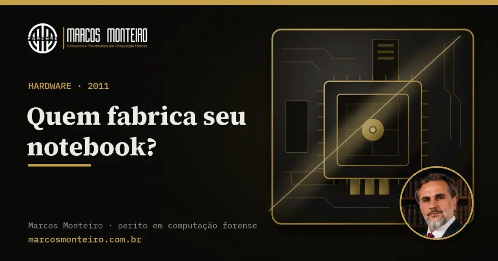 Quem fabrica seu notebook?