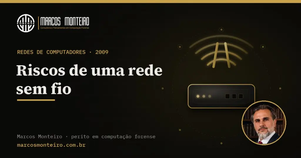 Riscos de uma rede sem fio