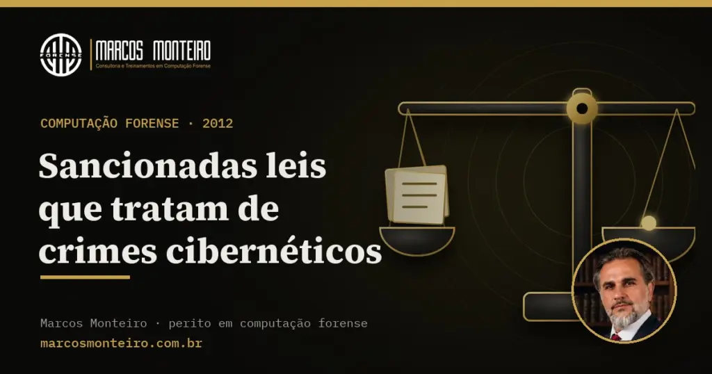 Sancionadas leis que tratam de crimes cibernéticos