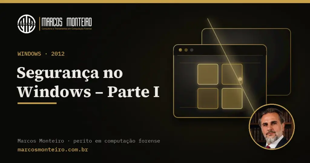Segurança no Windows – Parte I