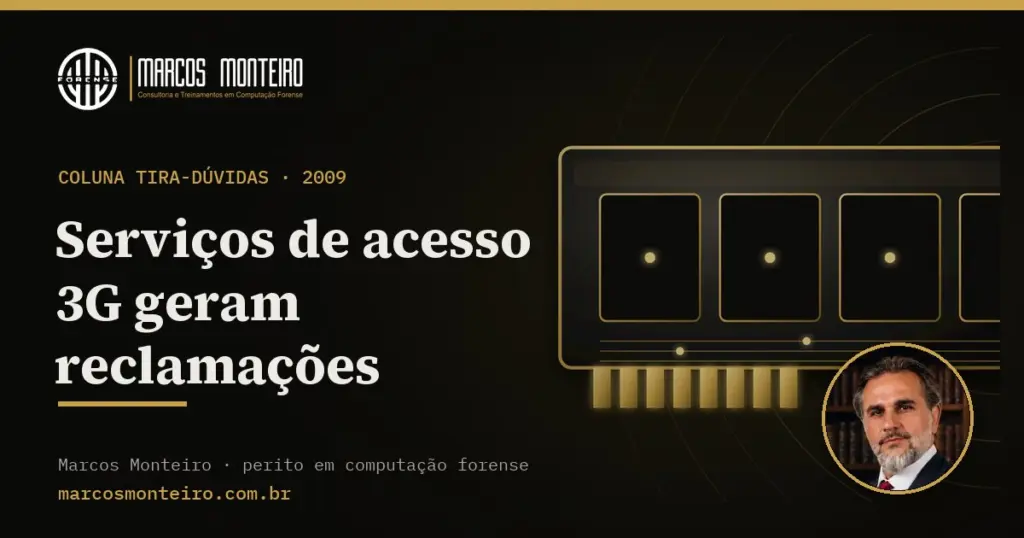 Serviços de acesso 3G geram reclamações