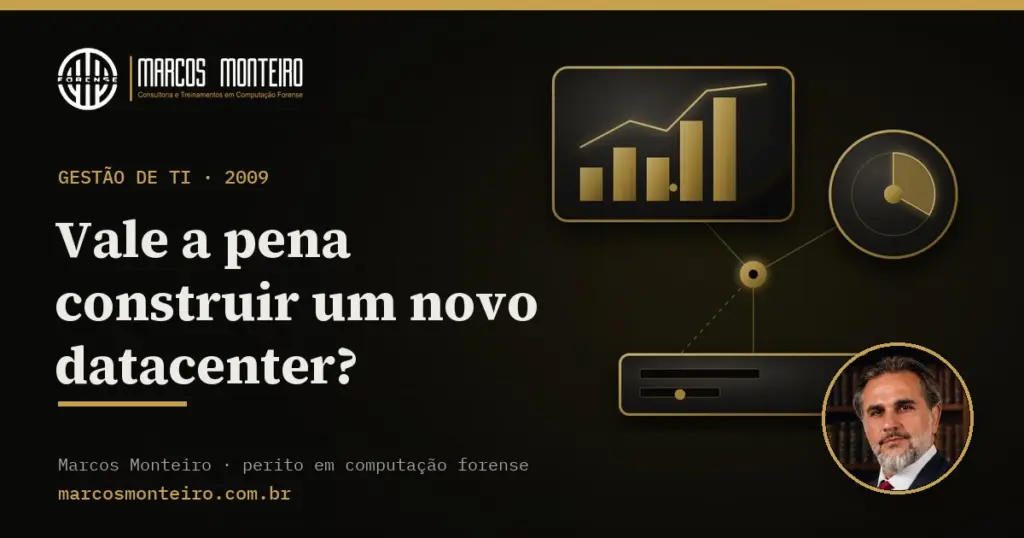 Vale a pena construir um novo datacenter?
