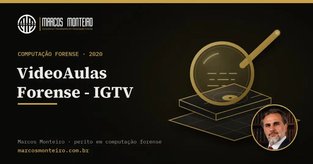VideoAulas Forense – IGTV