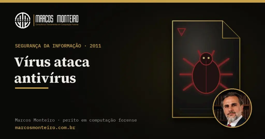 Vírus ataca antivírus