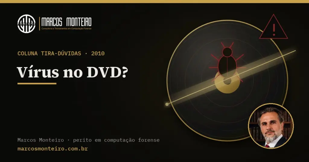 Vírus no DVD?