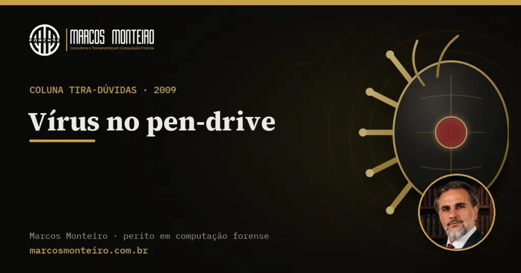 Vírus no pen-drive